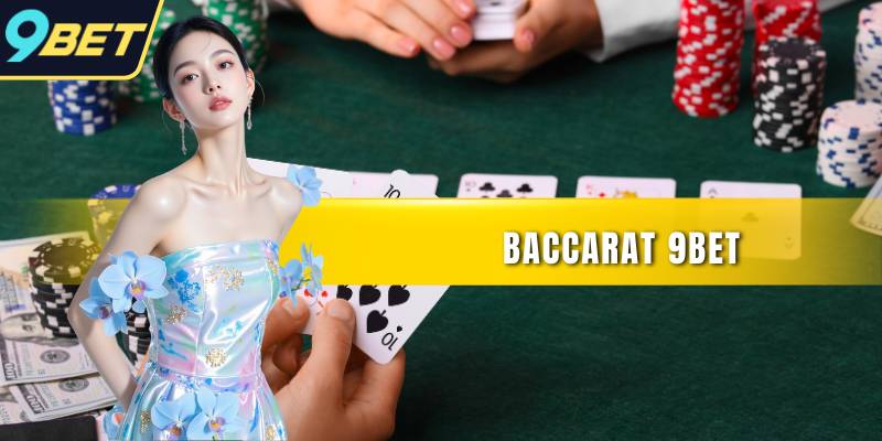 Baccarat 9BET