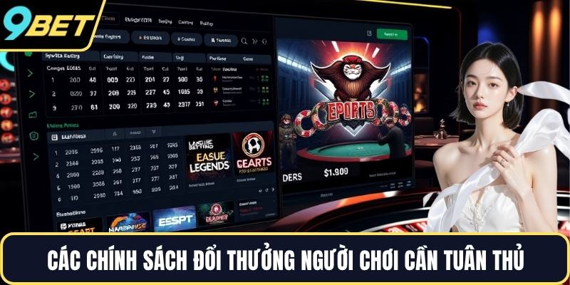 Các chính sách đổi thưởng người chơi cần tuân thủ