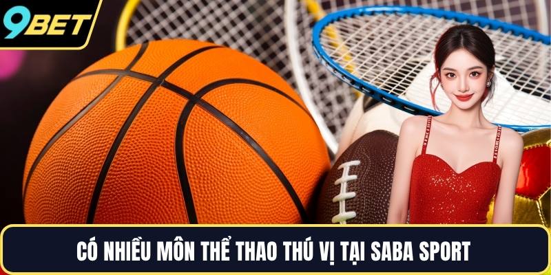 Có nhiều môn thể thao thú vị tại SABA Sport