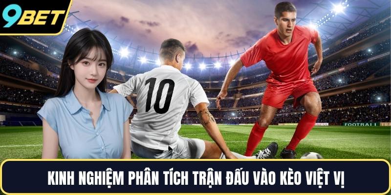Kinh nghiệm phân tích trận đấu vào kèo việt vị